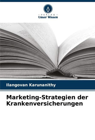 Marketing-Strategien der Krankenversicherungen