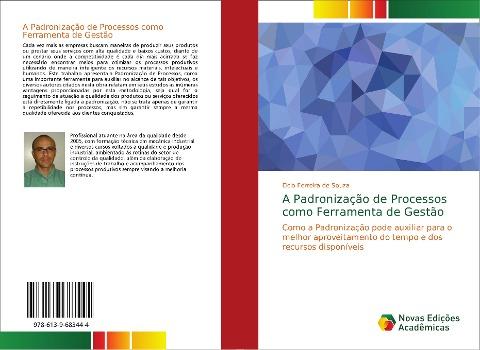 A Padronização de Processos como Ferramenta de Gestão