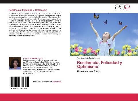 Resiliencia, Felicidad y Optimismo