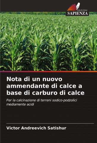 Nota di un nuovo ammendante di calce a base di carburo di calce