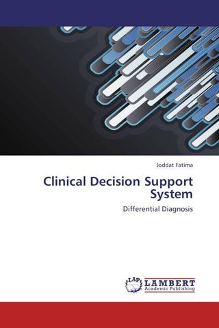 Clinical Decision Support System