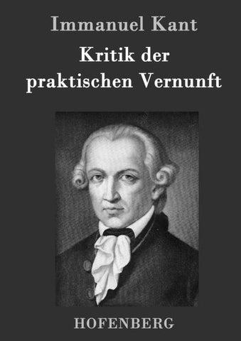Kritik der praktischen Vernunft