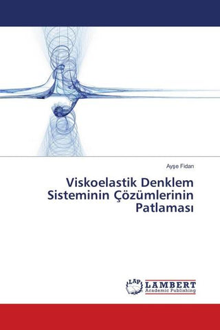 Viskoelastik Denklem Sisteminin Çözümlerinin Patlamas¿
