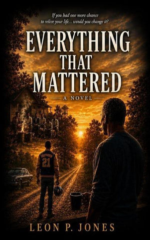 Everything That Mattered