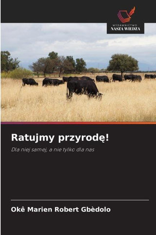 Ratujmy przyrod¿!