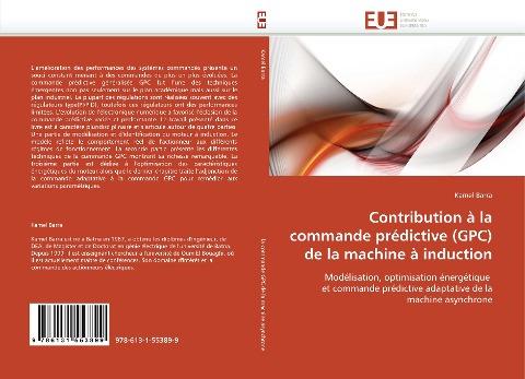 Contribution à la commande prédictive (GPC) de la machine à induction