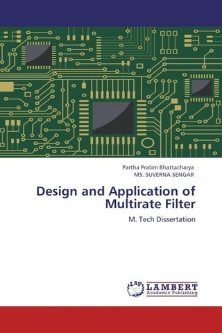 Design and Application of Multirate Filter