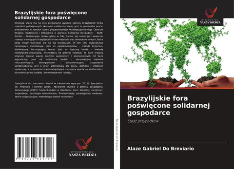 Brazylijskie fora po¿wi¿cone solidarnej gospodarce