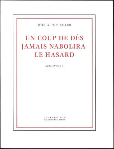 Un coup de dés jamais n’abolira le hasard (Sculpture)