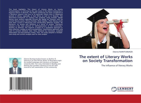 The extent of Literary Works on Society Transformation