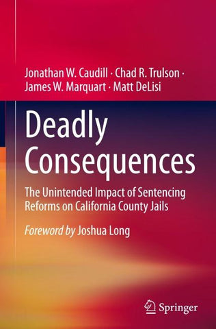 Deadly Consequences