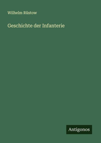 Geschichte der Infanterie