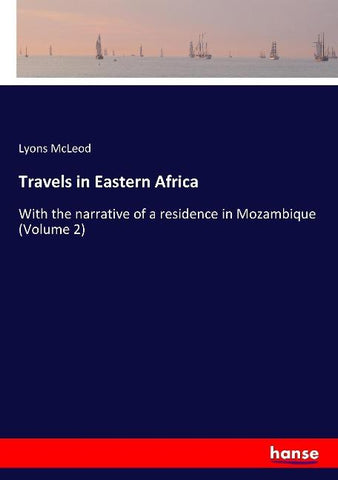 Travels in Eastern Africa