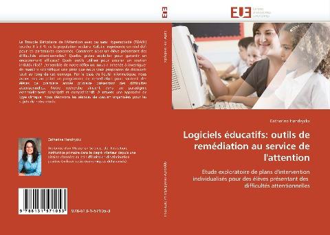 Logiciels éducatifs: outils de remédiation au service de l'attention