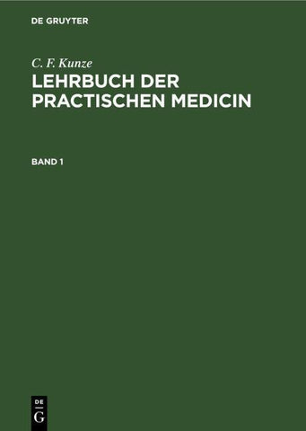 Lehrbuch der practischen Medicin. Band 1
