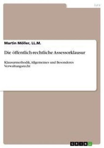 Die öffentlich-rechtliche Assessorklausur