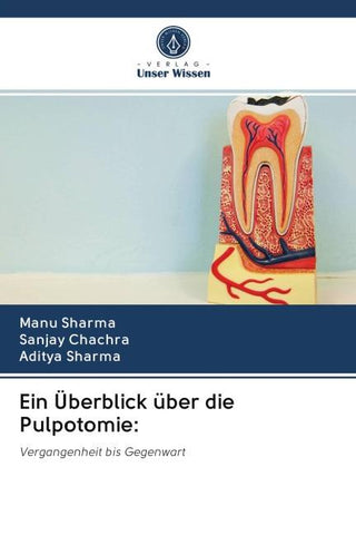 Ein Überblick über die Pulpotomie: