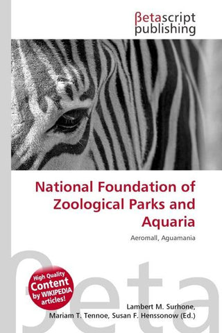 National Foundation of Zoological Parks and Aquaria