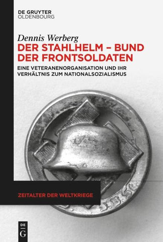 Der Stahlhelm – Bund der Frontsoldaten