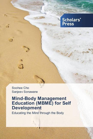 Mind-Body Management Education (MBME) for Self Development