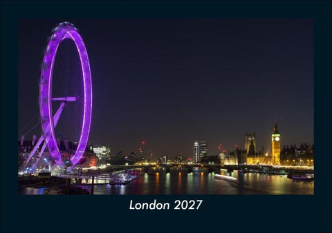 London 2027 Fotokalender DIN A5