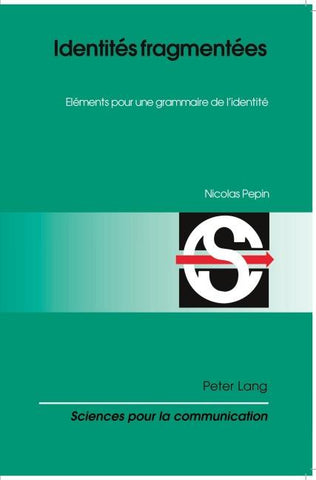 Identités fragmentées