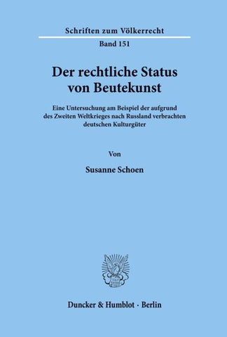 Der rechtliche Status von Beutekunst.