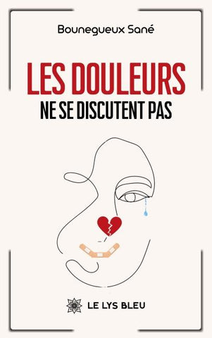 Les douleurs ne se discutent pas
