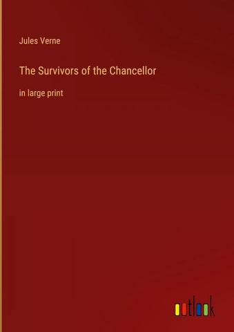The Survivors of the Chancellor