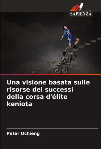 Una visione basata sulle risorse dei successi della corsa d'élite keniota