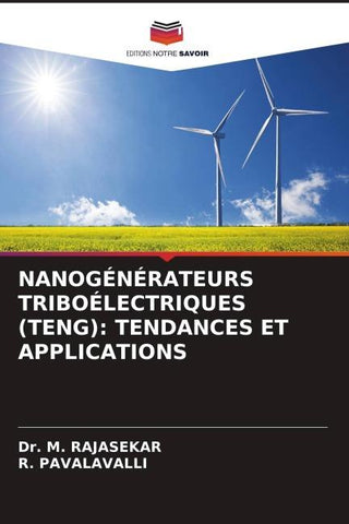 NANOGÉNÉRATEURS TRIBOÉLECTRIQUES (TENG): TENDANCES ET APPLICATIONS