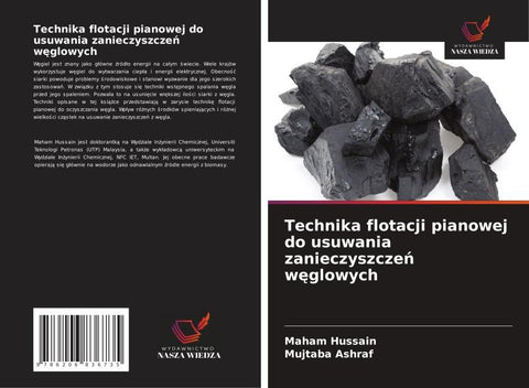 Technika flotacji pianowej do usuwania zanieczyszcze¿ w¿glowych