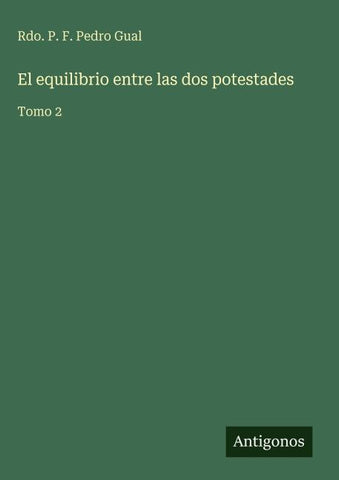 El equilibrio entre las dos potestades