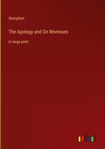 The Apology and On Revenues