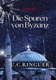 Die Spuren von Byzanz
