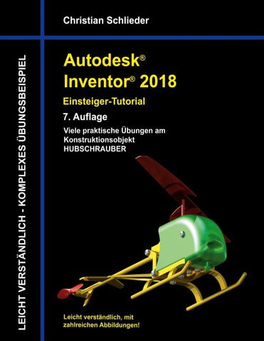 Autodesk Inventor 2018 - Einsteiger-Tutorial