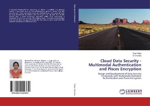 Cloud Data Security - Multimodal Authentication and Pisces Encryption