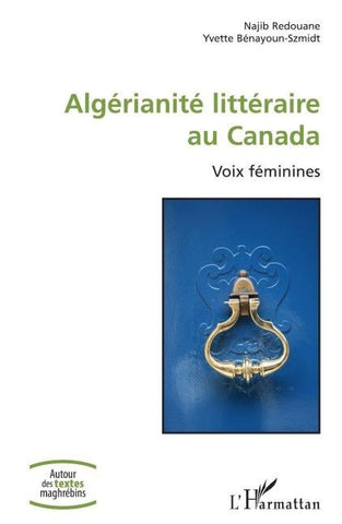 Algérianité littéraire au Canada