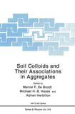 Soil Colloids and Their Associations in Aggregates