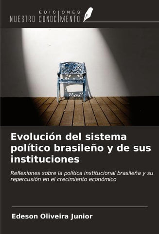 Evolución del sistema político brasileño y de sus instituciones