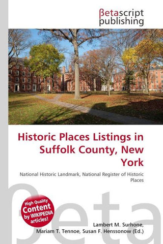 Historic Places Listings in Suffolk County, New York