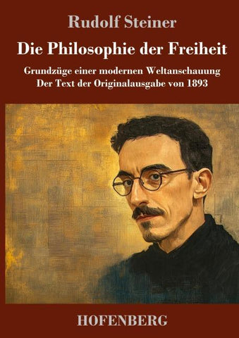 Die Philosophie der Freiheit