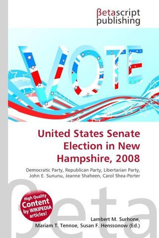 United States Senate Election in New Hampshire, 2008
