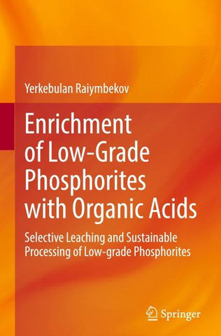 Enrichment of Low-Grade Phosphorites with Organic Acids