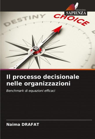 Il processo decisionale nelle organizzazioni