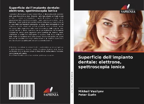 Superficie dell'impianto dentale: elettrone, spettroscopia ionica