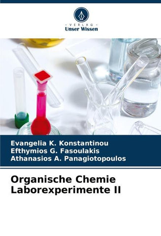 Organische Chemie Laborexperimente II