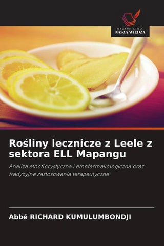 Ro¿liny lecznicze z Leele z sektora ELL Mapangu