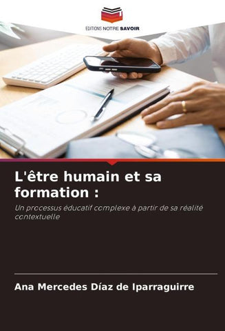 L'être humain et sa formation :