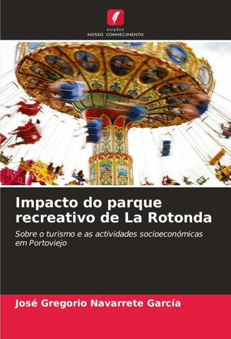 Impacto do parque recreativo de La Rotonda